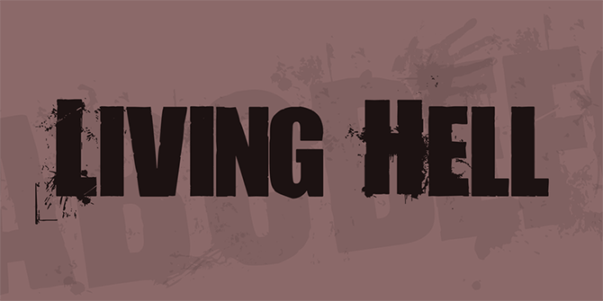 Living-Hell-Font