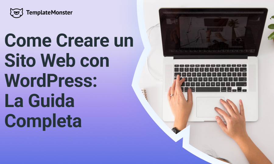Come Creare un Sito Web con WordPress: La Guida Completa featured.