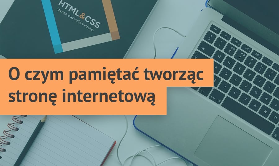 5 zasad tworzenia strony internetowej