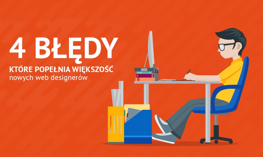 4 błędy, które popełnia większość nowych web designerów