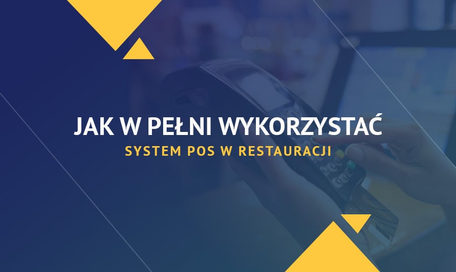 Jak w pełni wykorzystać system POS w restauracji