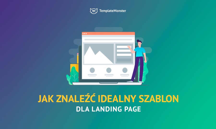 Jak znaleźć idealny szablon dla landing page