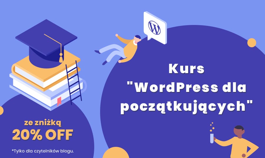 Kurs WordPress dla początkujących ze zniżką 20%