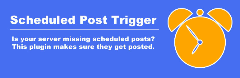Scheduled Post Trigger