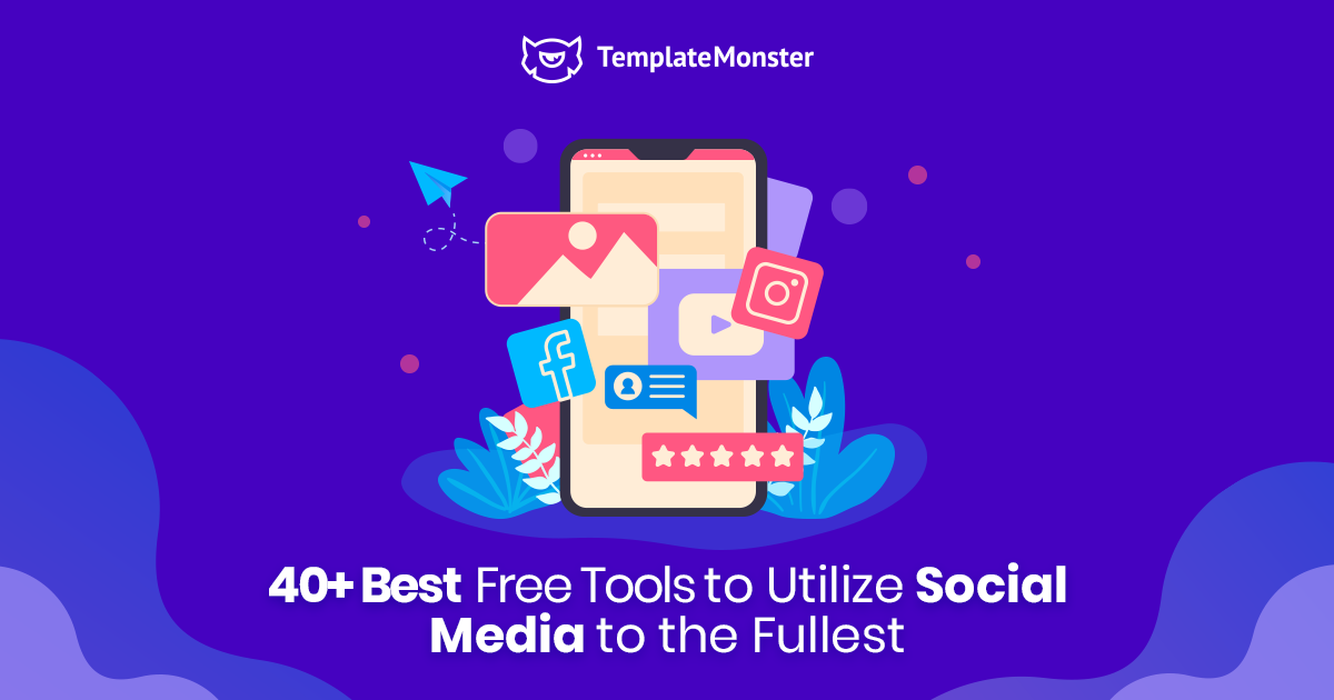 40+ Best Free Social Media Marketing Tools