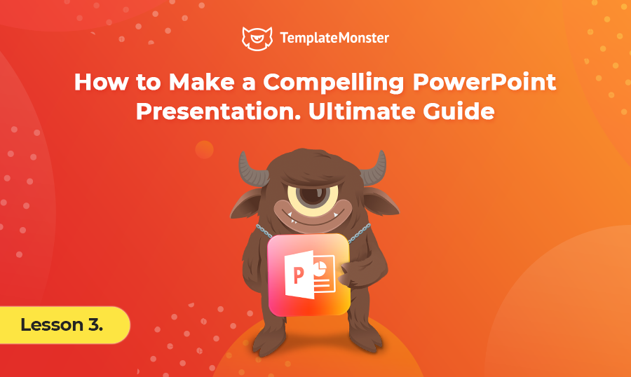 creating compelling powerpoint presentations
