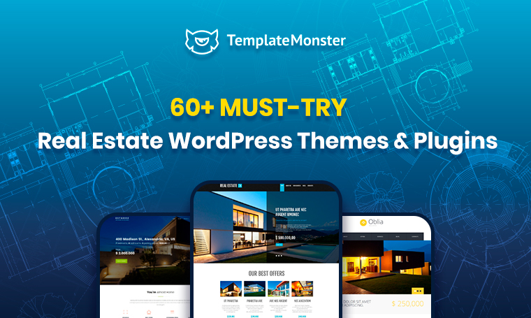 60+ Must-Try Real Estate WordPress Themes & Plugins.