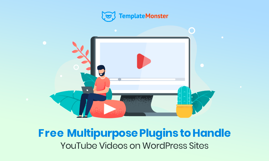 Free Multipurpose Plugins to Handle YouTube Videos on WordPress Sites.