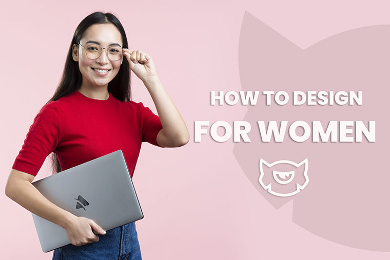 How to Create a Web Design For Women