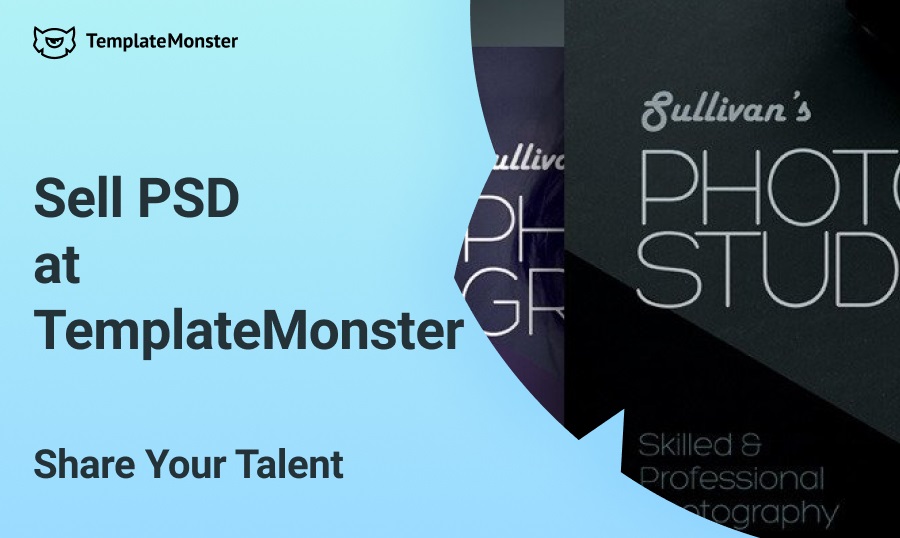 Sell PSD at TemplateMonster – Share Your Talent.