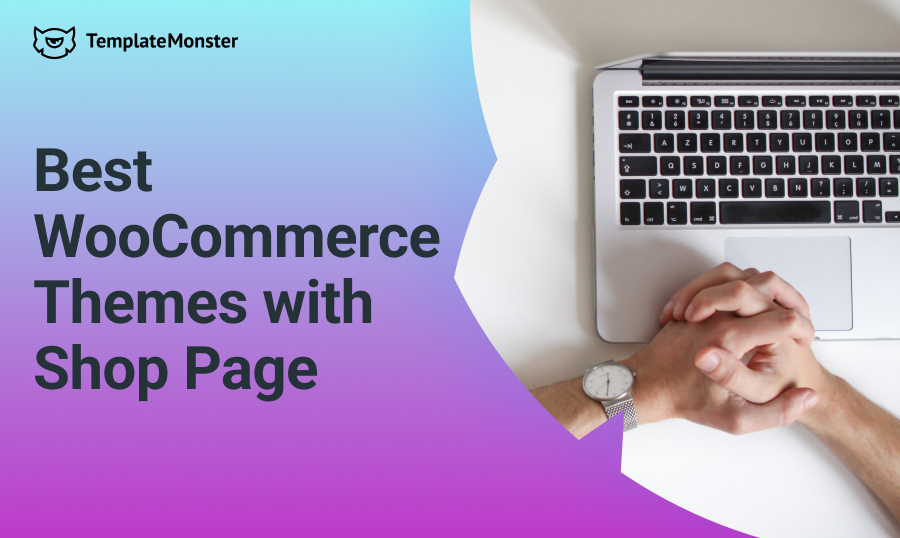 TOP Best WooCommerce Themes with Shop Page.